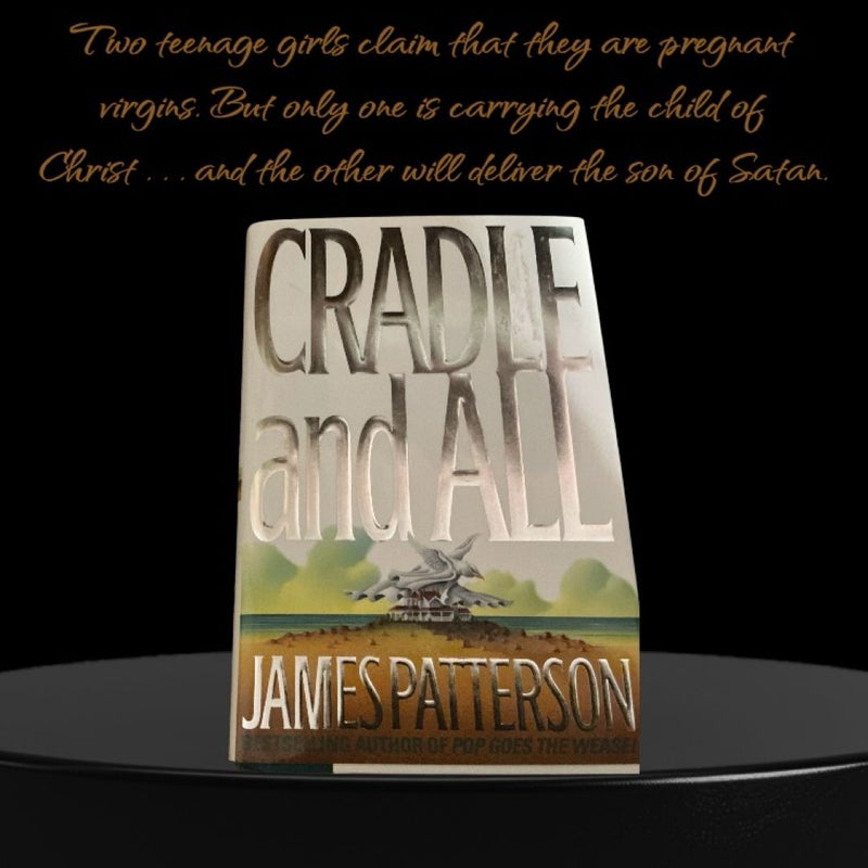 Cradle and All