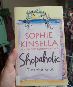 Shopaholic Ties the Knot (ex library)