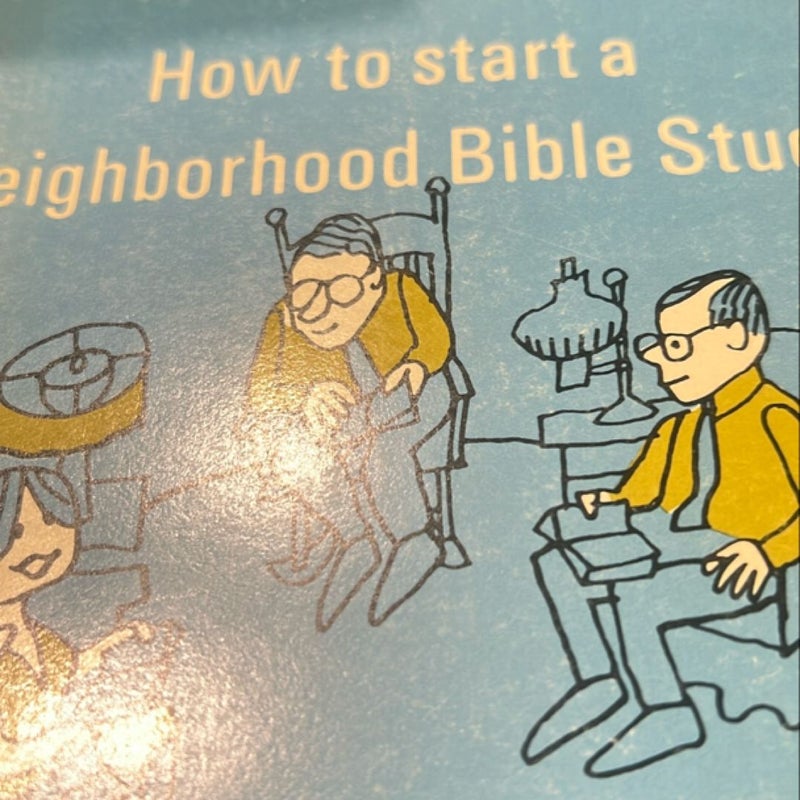 How To Start a Neighborhood Bible Study 