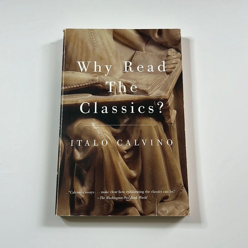 Why Read The Classics? 