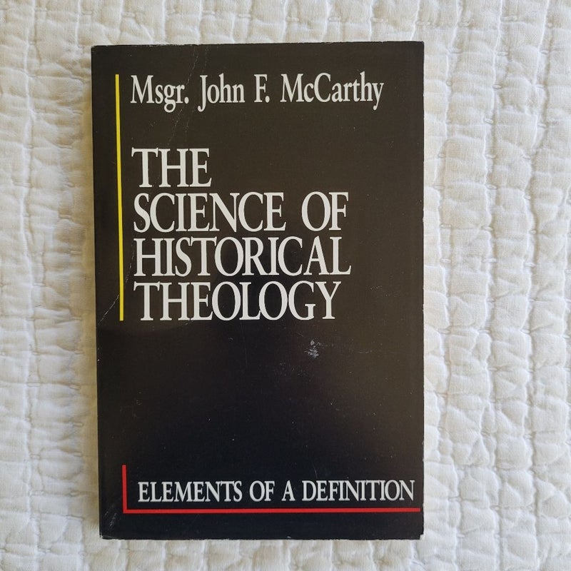 The Science of Historical Theology