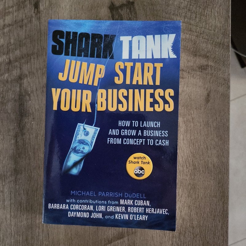 Shark Tank Jump Start Your Business