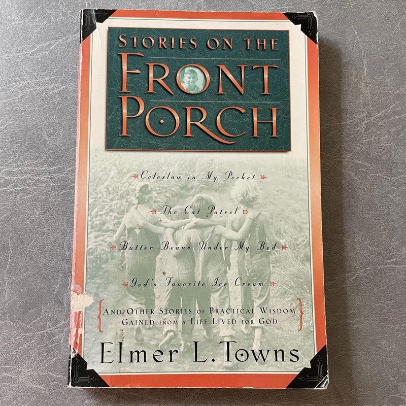 Stories on the Front Porch