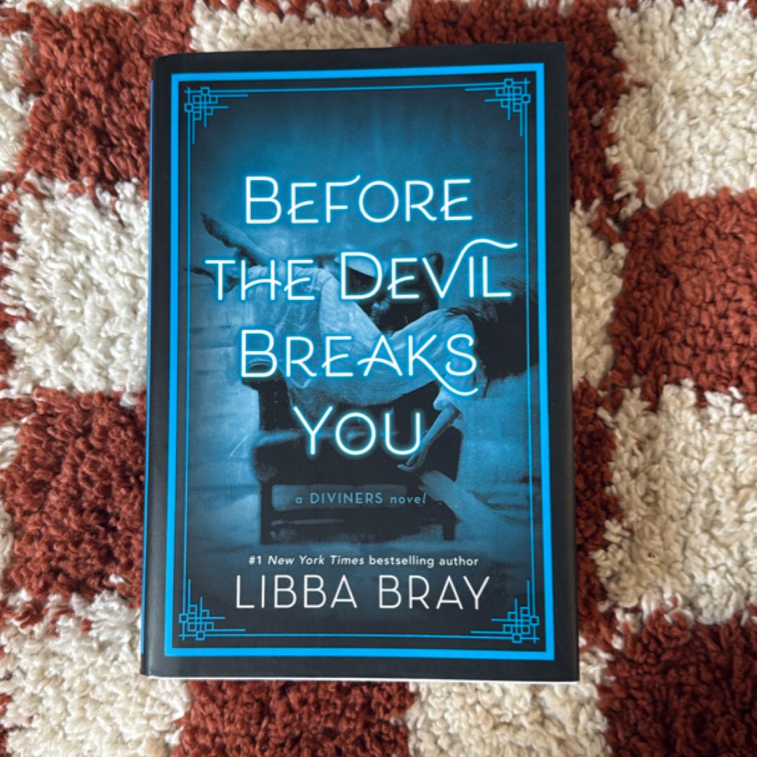 Before the Devil Breaks You