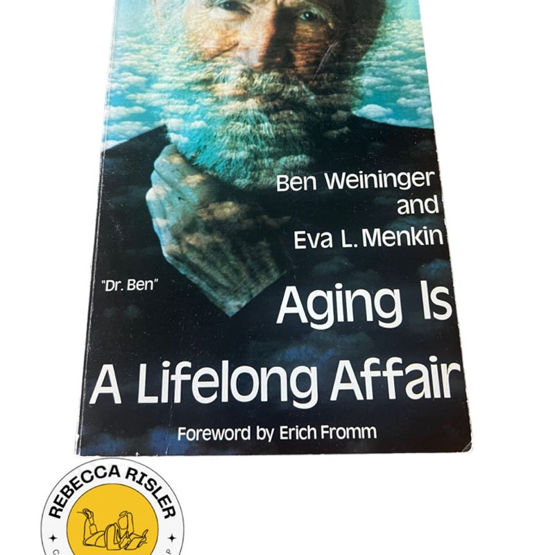Aging Is a Lifelong Affair