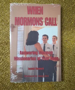 When Mormons Call