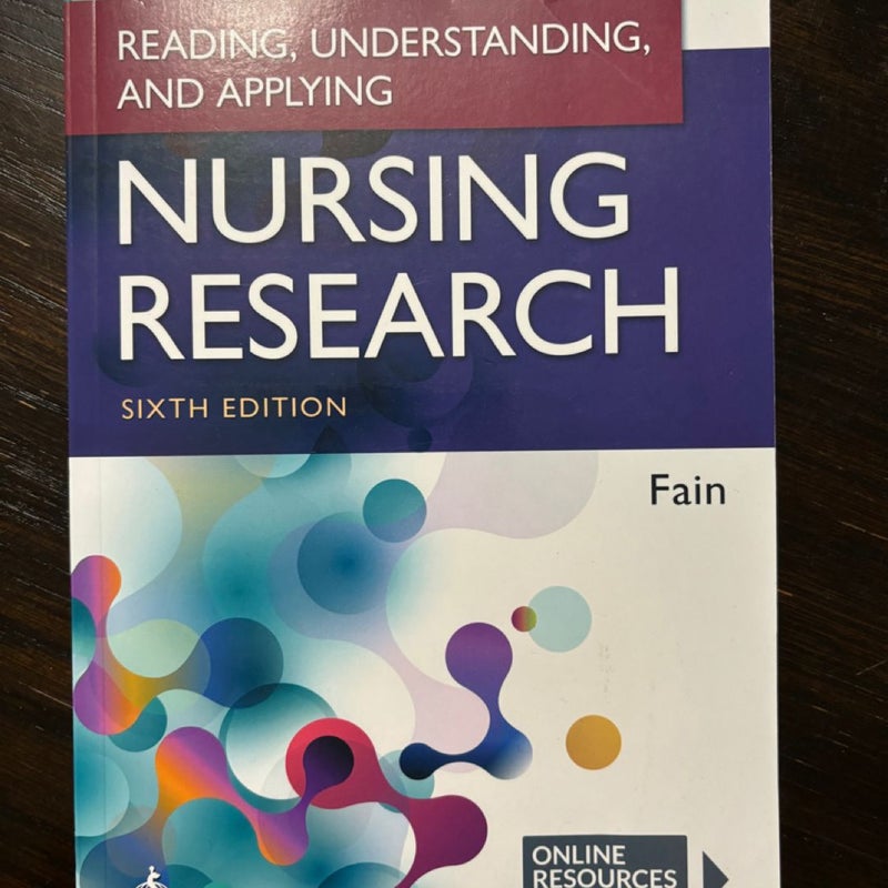 Reading, Understanding, and Applying Nursing Research