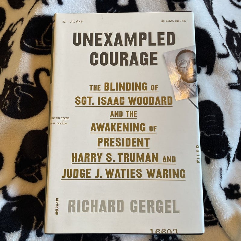 Unexampled Courage