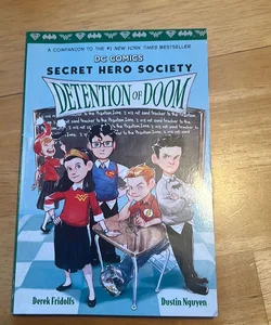 Detention of Doom (DC Comics: Secret Hero Society #3)
