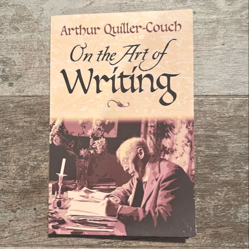 On the Art of Writing