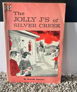 The Jolly J’s Silver Creek