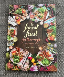 The Forest Feast Gatherings