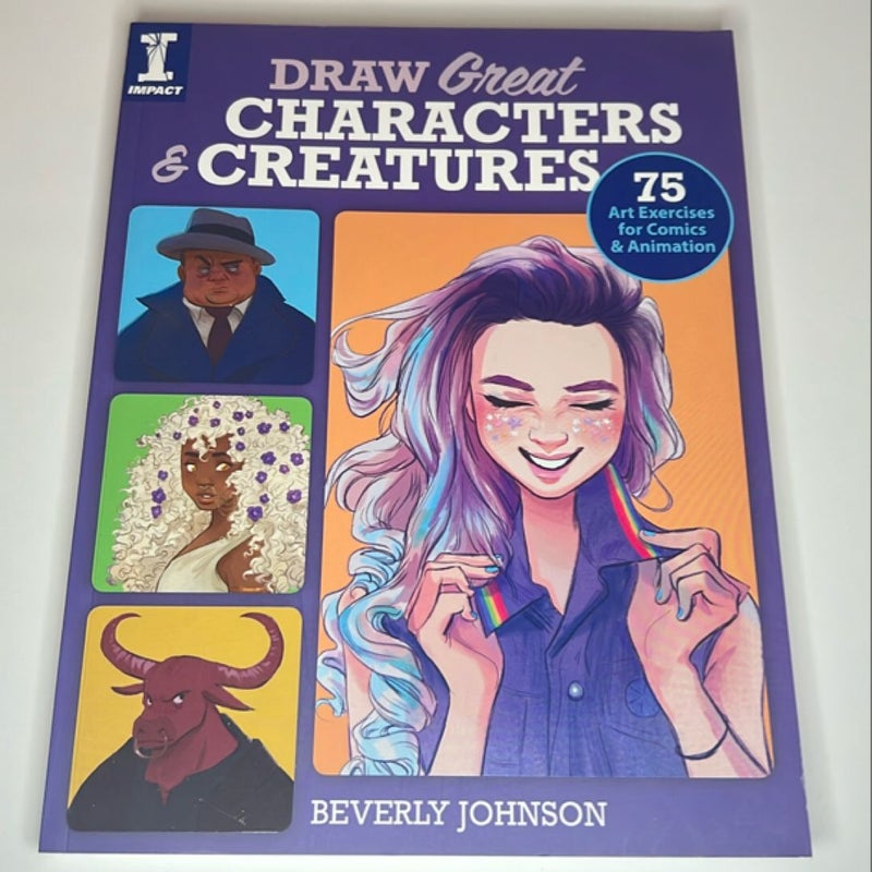 Draw Great Characters and Creatures