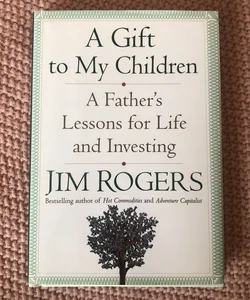 A Gift to My Children