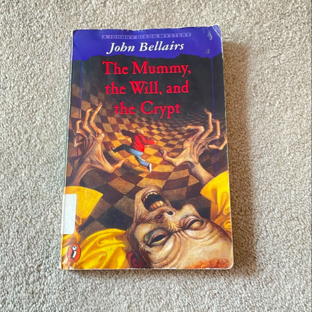 The Mummy, the Will, and the Crypt