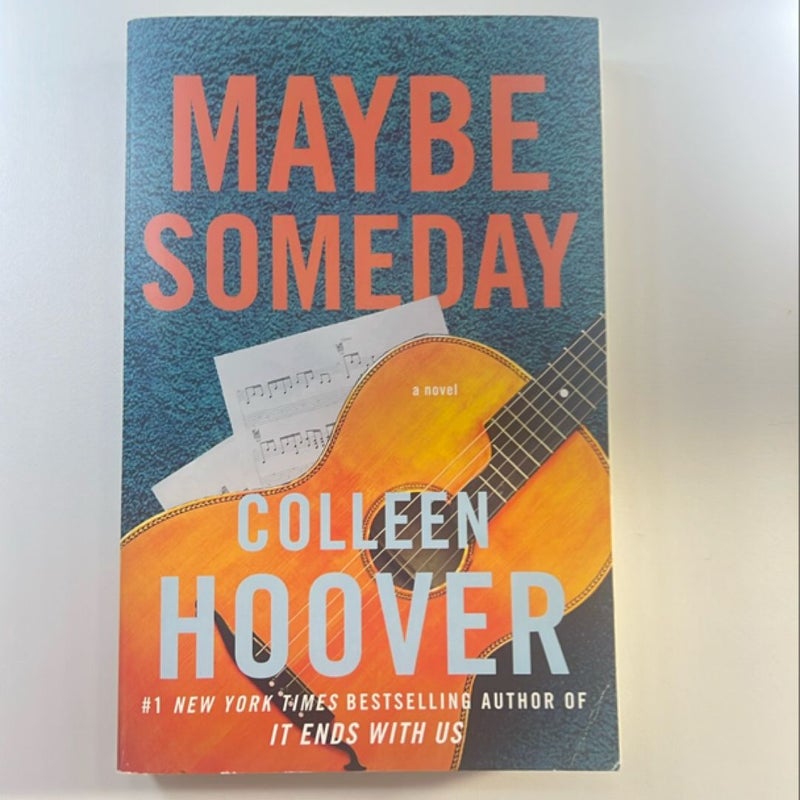 Maybe Someday
