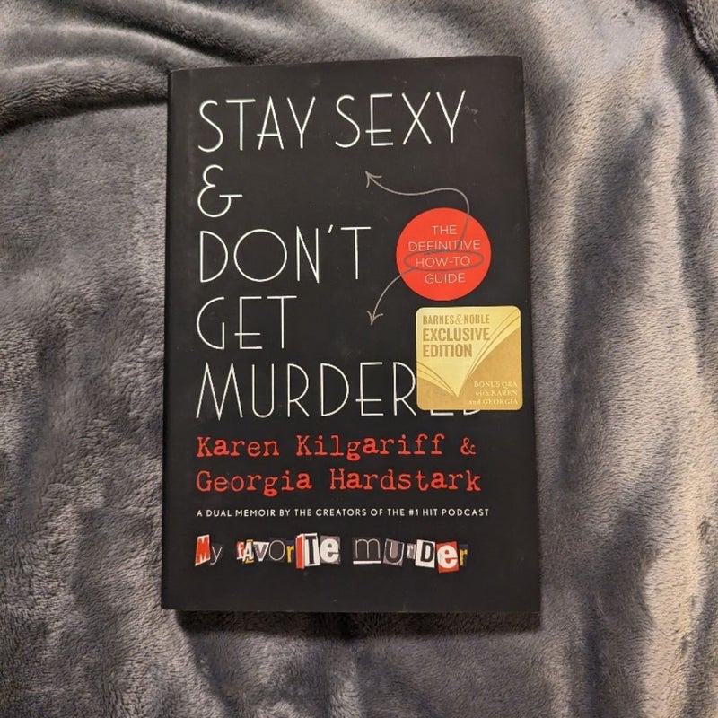 Stay Sexy and Don't Get Murdered