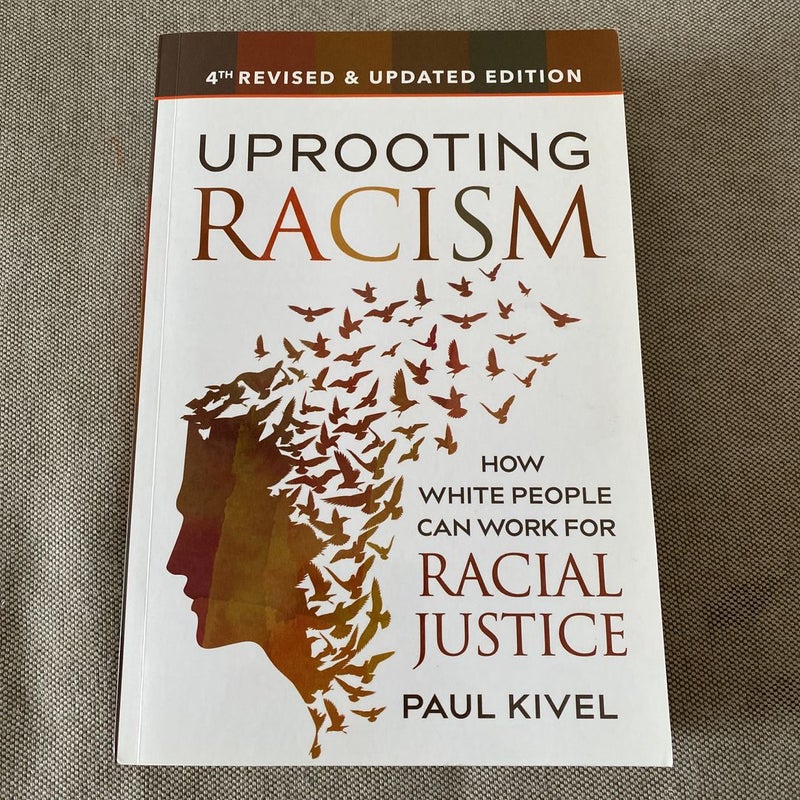 Uprooting Racism - 4th Edition