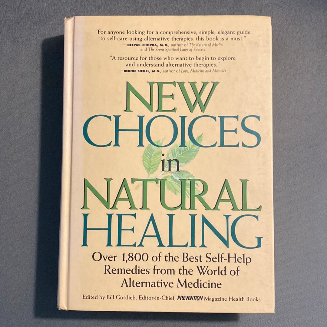 New Choices in Natural Healing