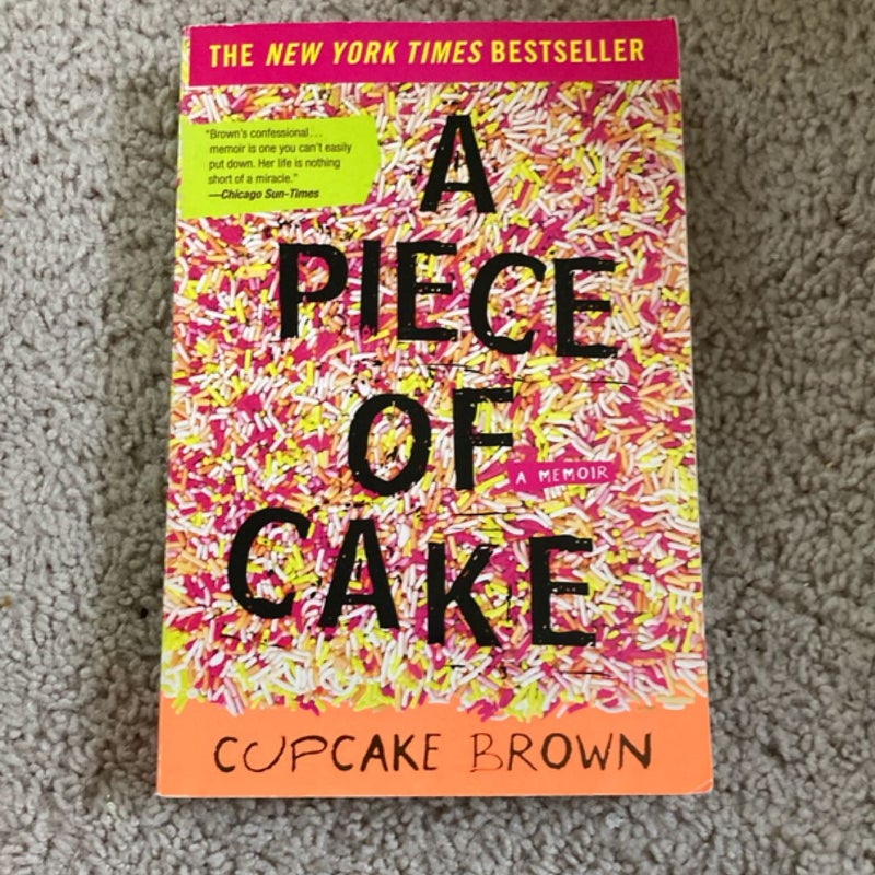 A Piece of Cake