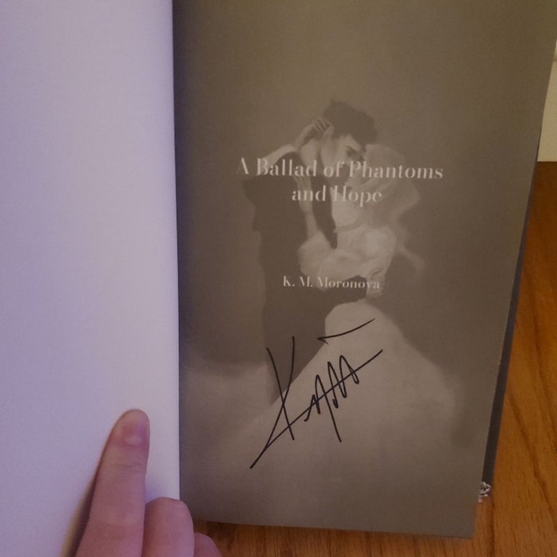 A Ballad of Phantoms and Hope Signed