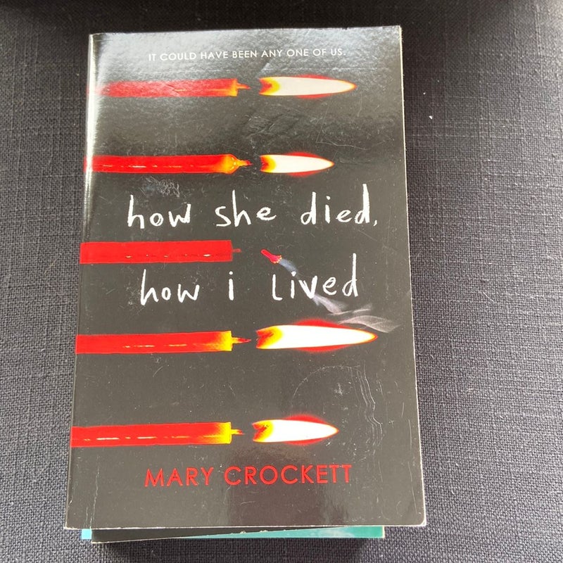 How She Died, How I Lived