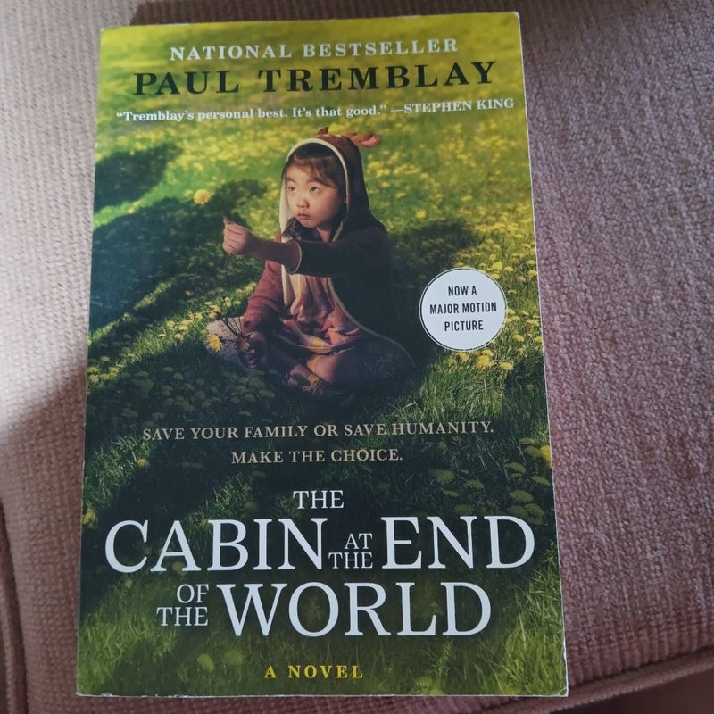 The Cabin at the End of the World [Movie Tie-In]