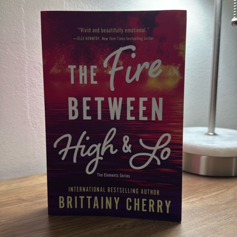 The Fire Between High and Lo