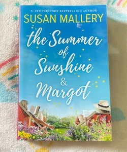 The Summer of Sunshine and Margot