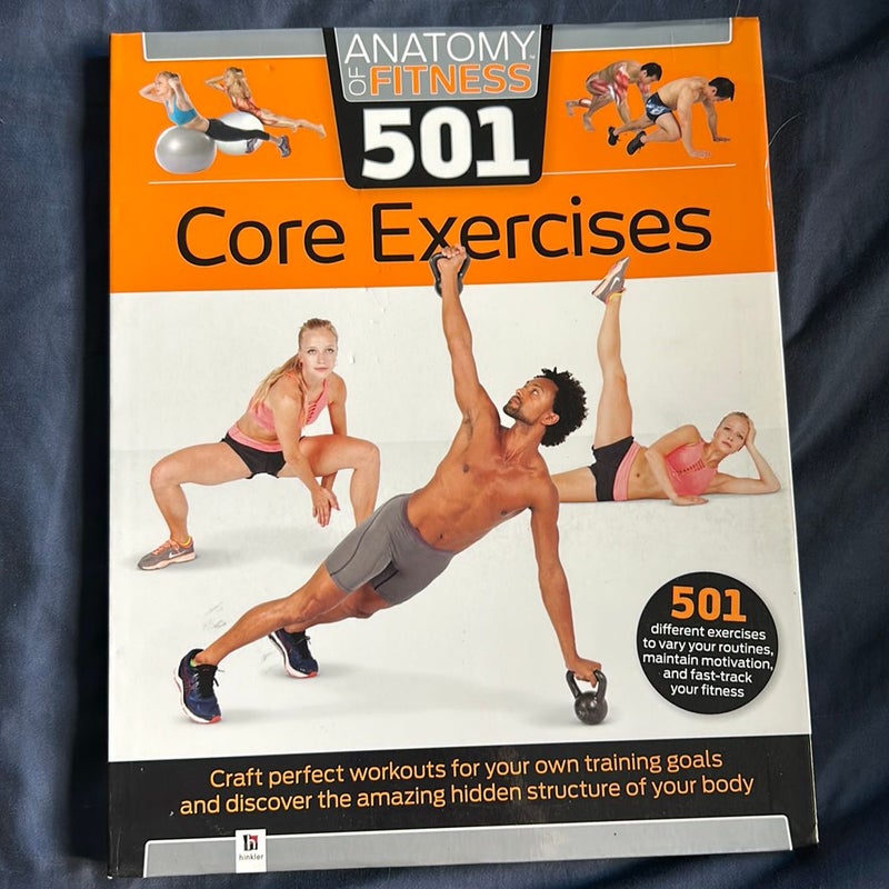 Anatomy of fitness: 501 Core Exercises 