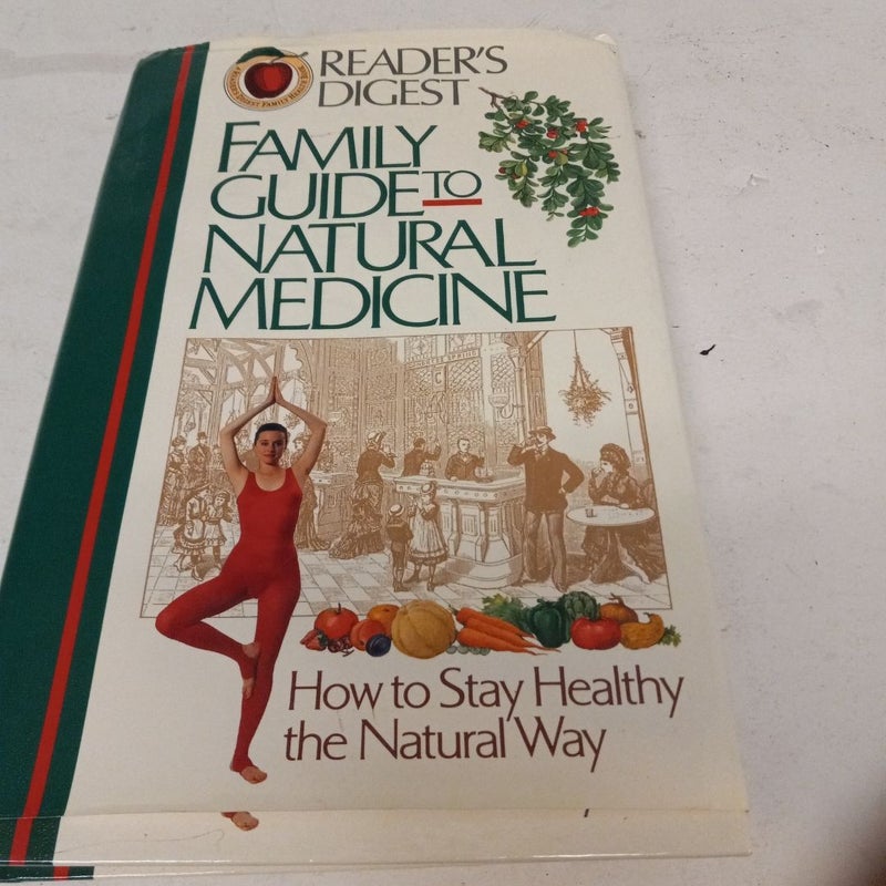 Family Guide to Natural  Medicine 