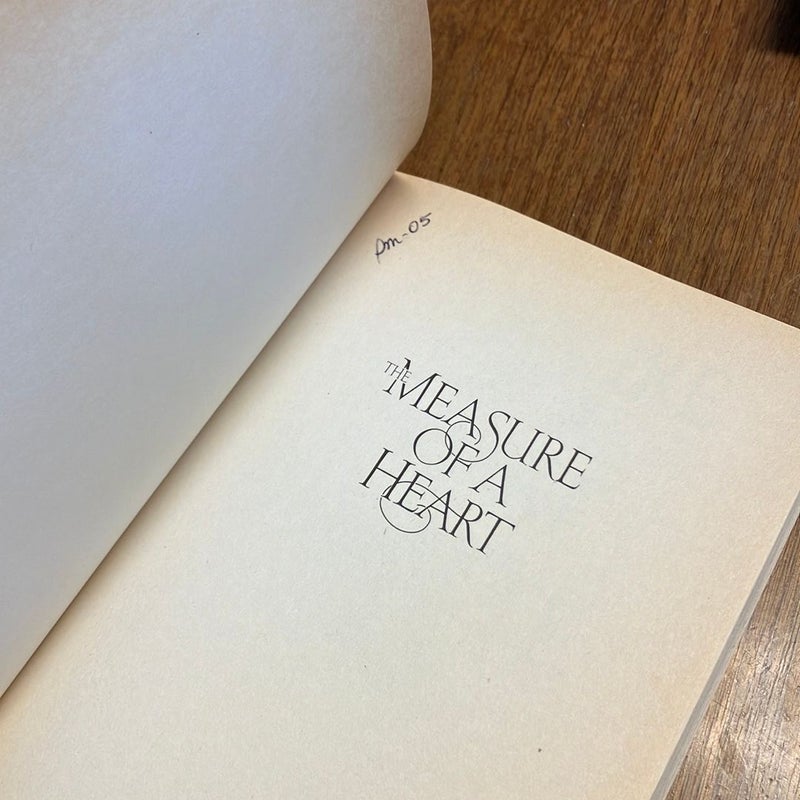 The Measure of a Heart