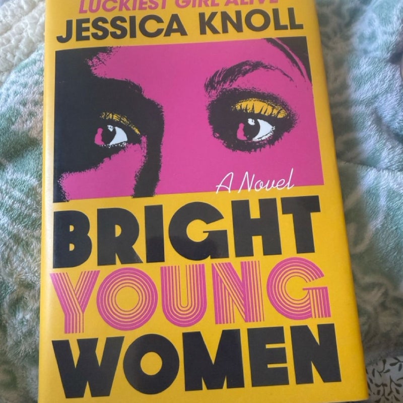 Bright Young Women