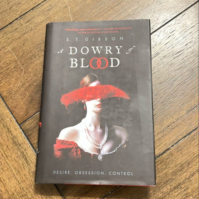 A Dowry of Blood