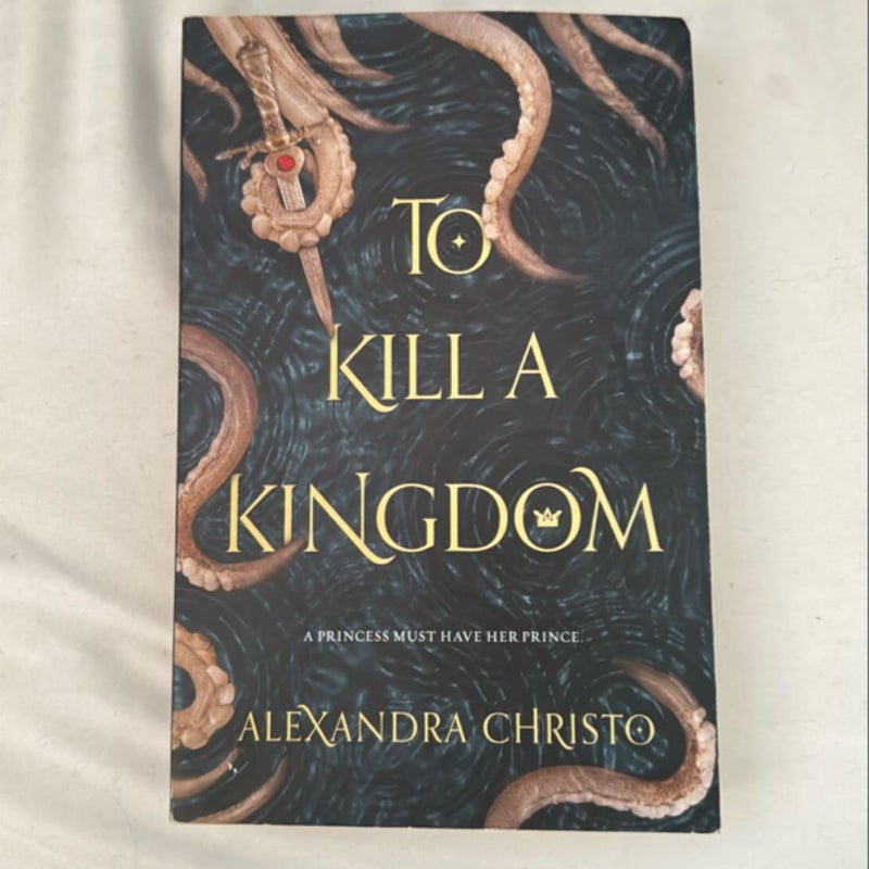 To Kill a Kingdom