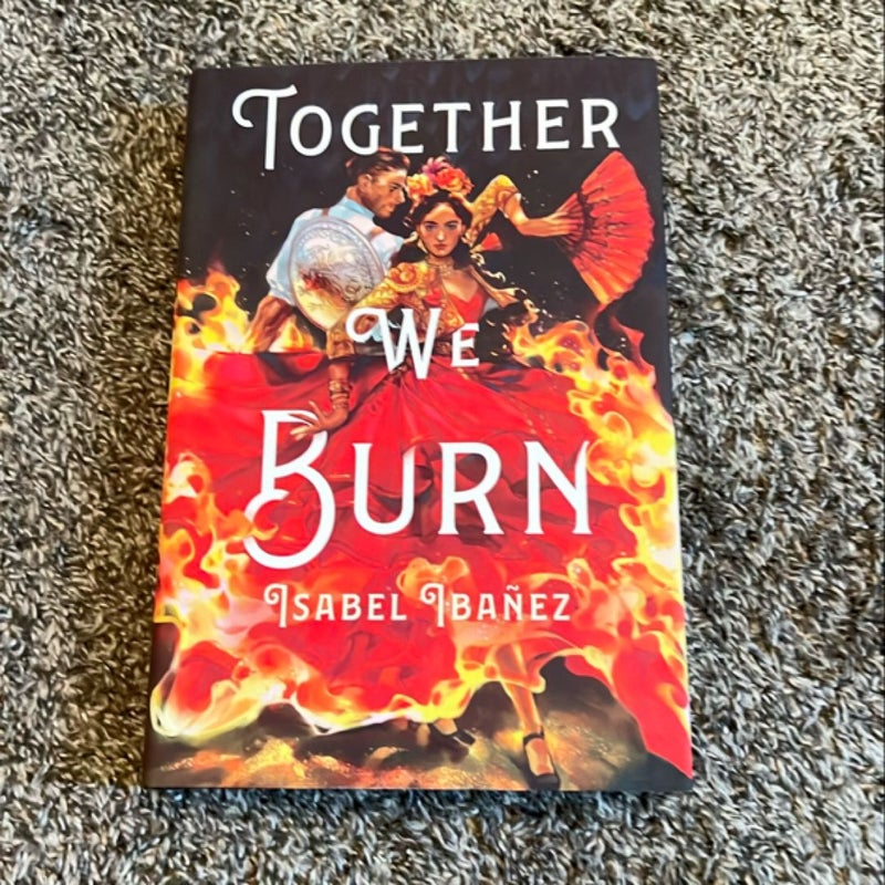 Together We Burn