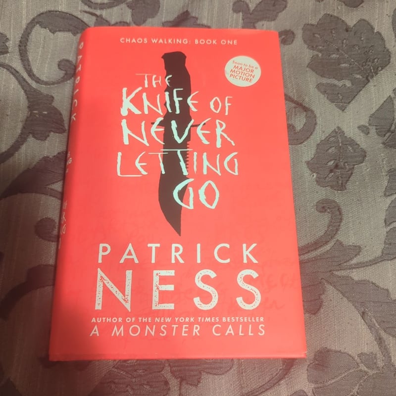 The Knife of Never Letting Go