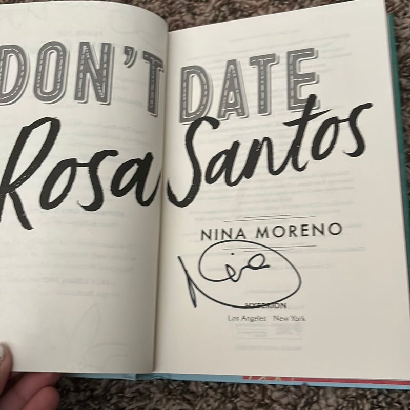 Don't Date Rosa Santos (signed)