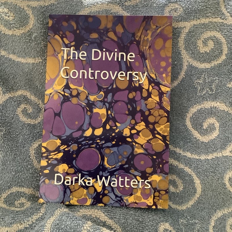 The Divine Controversy