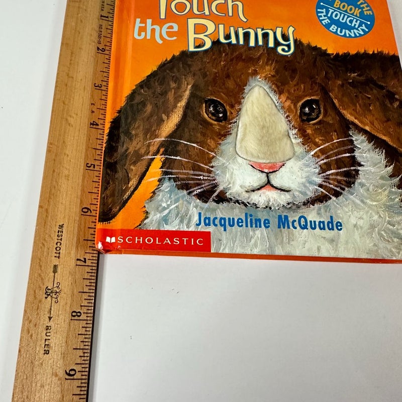 Touch the Bunny, Touch and Feel