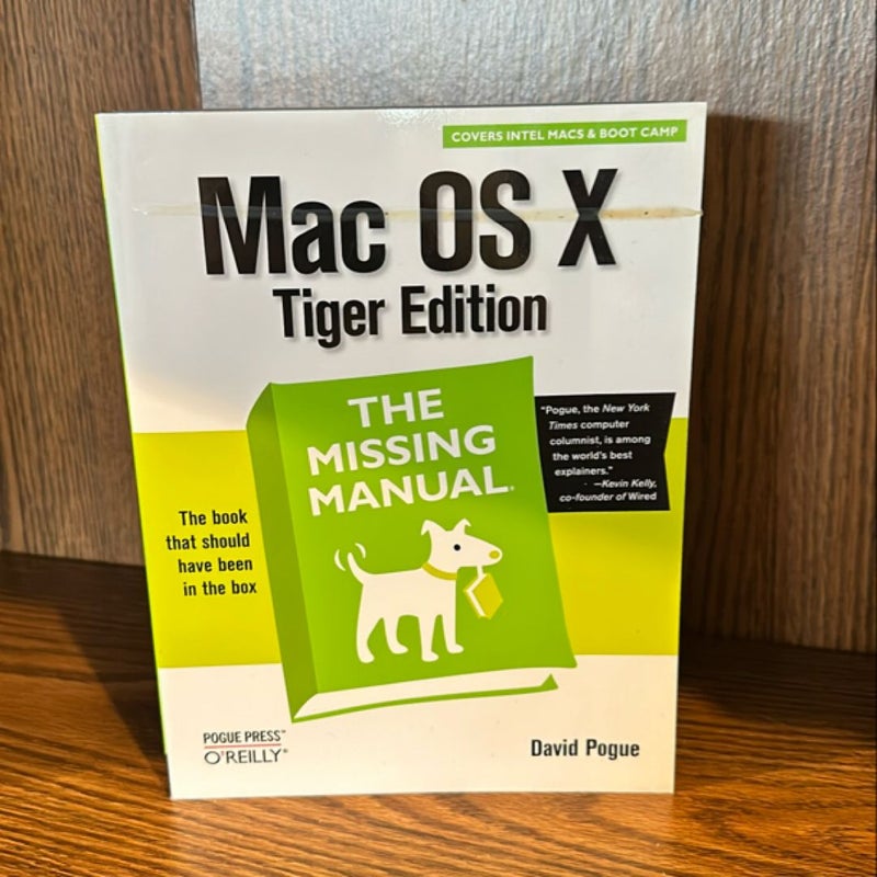 Mac OS X: the Missing Manual, Tiger Edition