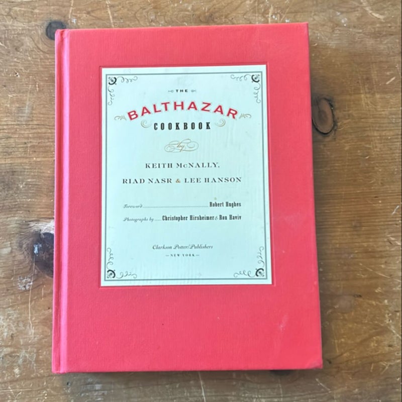 The Balthazar Cookbook