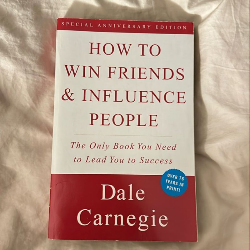 How to Win Friends and Influence People