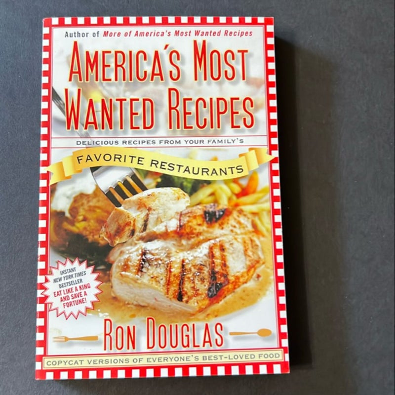 America's Most Wanted Recipes