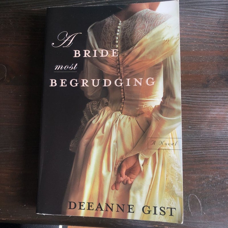 A Bride Most Begrudging