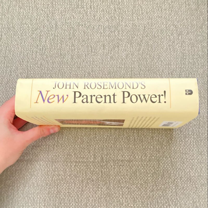 John Rosemond's New Parent Power!