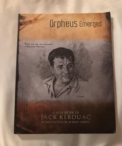 Orpheus Emerged