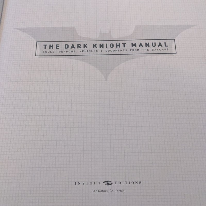 The Dark Knight Manual 