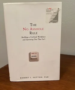 The No Asshole Rule