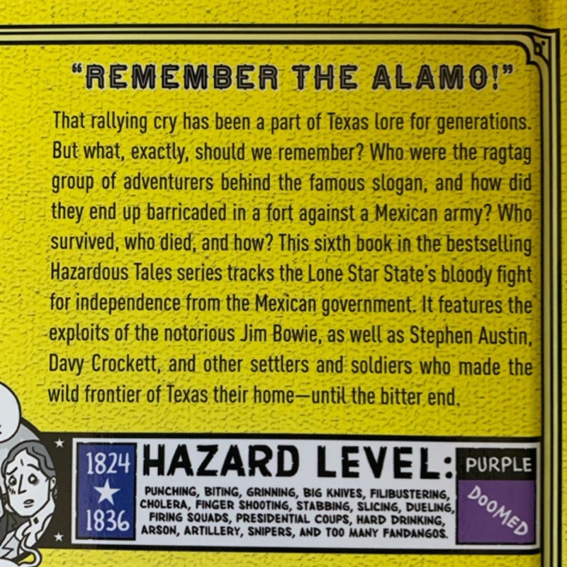 Alamo All-Stars (Nathan Hale's Hazardous Tales #6)